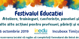 Festivalul Educației, la Timișoara. Trei zile de bune practici, inspirație, schimb de idei și metode inovatoare în educație