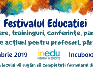 Festivalul Educației, la Timișoara. Trei zile de bune practici, inspirație, schimb de idei și metode inovatoare în educație