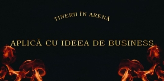 Tinerii în Arenă, la a doua ediție: Un proiect în care tinerii își prezintă ideile de business și sunt ajutați să le pună în practică, încă din liceu sau facultate