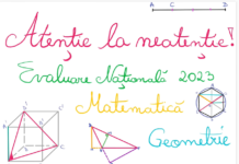 Atenție la neatenție! Clipuri realizate de „Pauza de Mate” pentru Evaluarea Națională 2023, clasa a VIII-a – algebră și geometrie